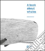 A Book about whales libro