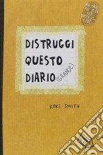 Distruggi questo diario (grande) libro