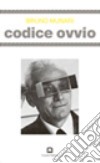 Codice ovvio (rist. anast. Torino, 1971) libro