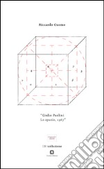 «Giulio Paolini, Lo spazio,1967». Testo inglese a fronte libro