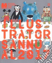 Illustrators Annual 2017. Ediz. italiana