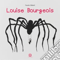 Louise Bourgeois