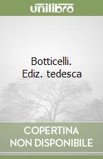 Botticelli. Ediz. tedesca libro