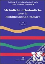 Metodiche ortodontiche per la distalizzazione molare