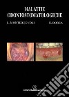 Malattie odontostomatologiche libro