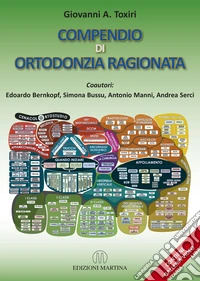 Compendio di ortodonzia ragionata. Con QR Code
