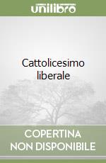Cattolicesimo liberale
