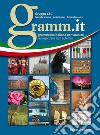 Gramm.it. Grammatica italiana per stranieri con esercizi e testi autentici libro