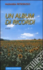 Un album di ricordi libro