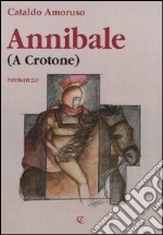 Annibale (a Crotone) libro