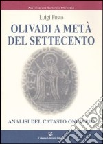 Olivadi a metà del Settecento. Analisi del catasto onciario