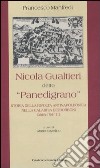 Nicola Gualtieri detto «Panedigrano». Storia della rivolta antinapoleonica nella Calabria dei Borboni. Calabria 1799-1815 libro