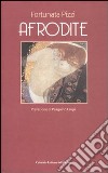 Afrodite libro di Pizzi Fortunata