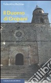 Il Duomo di Cropani. Ediz. illustrata libro