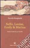 Saffo, Louise, Emily & Marina libro