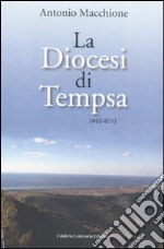 La diocesi di Tempsa (492-871) libro