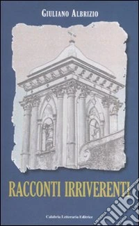 Racconti irriverenti libro