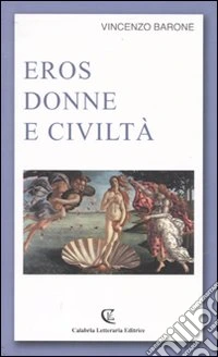 Eros donne e civiltà
