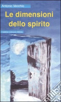 Le dimensioni dello spirito