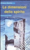 Le dimensioni dello spirito libro