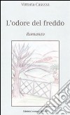 L'odore del freddo libro