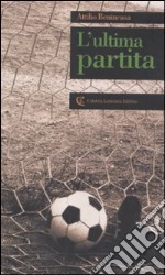 L'ultima partita