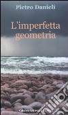 L'imperfetta geometria libro