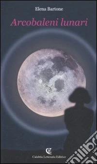 Arcobaleni lunari