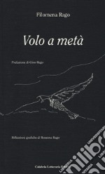 Volo a meta libro