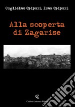 Alla scoperta di Zagarise libro