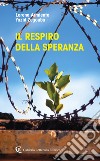 Il respiro della speranza libro