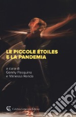 Le piccole etoiles e la pandemia libro