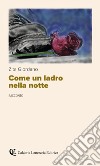 Come un ladro nella notte libro di Giordano Zita