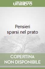 Pensieri sparsi nel prato libro