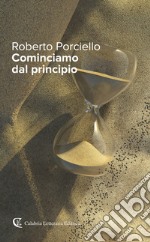 Cominciamo dal principio libro