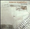 Material imagination. Catalogo della mostra (Roma, 15-28 giugno 2005). Ediz. italiana e inglese libro