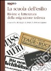 La scuola tedesca dell'esilio. Riviste e letteratura della migrazione tedesca libro di Carpi A. M. (cur.) Dolei G. (cur.) Perrone Capano L. (cur.)