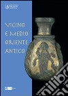 Vicino e Medio oriente antico libro