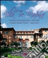 Villa Tre Madonne. L'Ambasciata del Belgio presso la Santa Sede e l'eredità spirituale di Giulio III, papa toscano. Ediz. italiana, francese e fiamminga libro