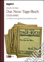 Das Neue Tage-Buch (1933-1940). La «tribuna» di Leopold Schwarzschild in esilio