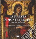 La Maestà di Montevergine. Storia e restauro. Ediz. illustrata libro