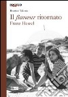 Franz Hessel. Il flaneur ritornato libro di Talamo Beatrice