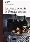 La poesia operaia in Francia (1830-1850) libro