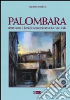 Palombara attraverso i dati dei cessati catasti e non solo libro di Benedetti Angelo