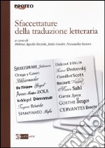 Sfaccettature della traduzione letteraria