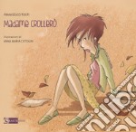 Madame Crollerò. Ediz. a colori libro