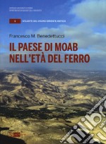 Il paese di Moab nell'età del ferro