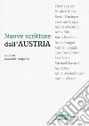 Nuove scritture dall'Austria libro di Sampaolo G. (cur.)