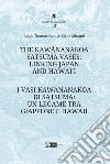 The Kawananakoa Satsuma vases: linking Japan and Hawai'i-I vasi di Kawananakoa di Satsuma: un legame tra Giappone e Hawaii. Ediz. illustrata libro di Kam Ralph Thomas Minami Kiyoe