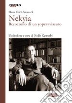 Nekya. Resoconto di un sopravvissuto